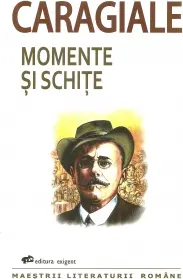 Coperta cărții Momente si schite