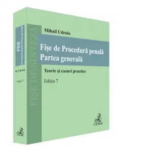 Coperta cărții Fise de Procedura penala. Partea generala. Editia 7