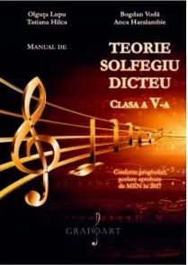 Coperta cărții Manual de teorie, solfegiu, dicteu pentru clasa a V-a