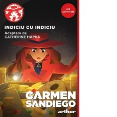 Coperta cărții Carmen Sandiego. Indiciu cu indiciu