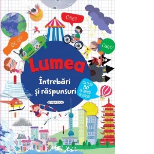Coperta cărții Intrebari si raspunsuri: Lumea (+4 ani)