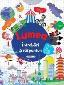 Coperta cărții Intrebari si raspunsuri: Lumea (+4 ani)