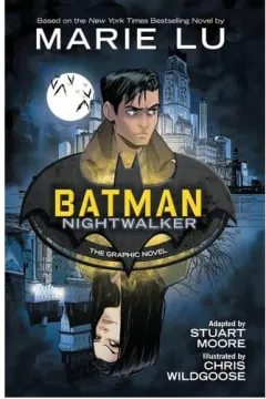 Coperta cărții Batman, Nightwalker: the graphic novel