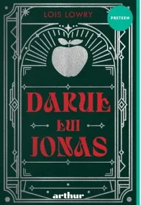 Coperta cărții darul lui jonas - lois lowry