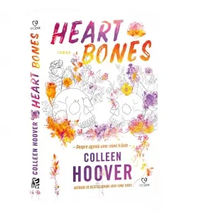 Coperta cărții Heart Bones. Despre agonia unor inimi frante