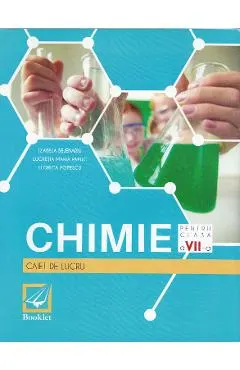 Coperta cărții Chimie - Clasa a 7-a - Caiet de lucru - Izabela Bejenariu, Lucretia Papuc, Florica Popescu