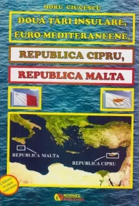 Coperta cărții Doua tari insulare, euro-mediteraneene, Republica Cipru, Republica Malta
