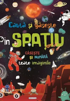 Coperta cărții Cauta si gaseste: In spatiu
