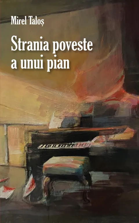 Coperta cărții Strania poveste a unui pian