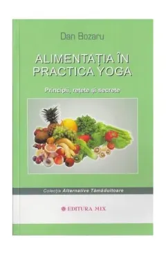 Coperta cărții Alimentația în practica yoga