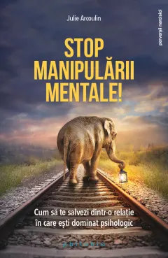 Coperta cărții Stop manipulării mentale
