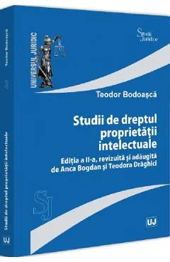 Coperta cărții Studii de dreptul proprietatii intelectuale Ed.2