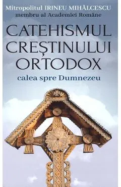 Coperta cărții Catehismul creștinului ortodox