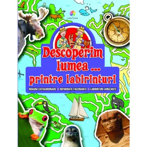 Coperta cărții Descoperim lumea... printre labirinturi