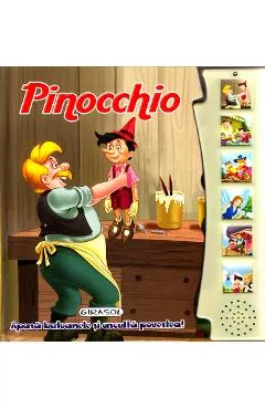 Coperta cărții Pinocchio - Apasa butoanele si asculta povestea!