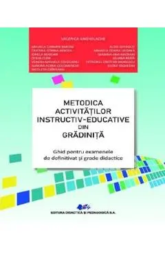Coperta cărții Metodica activitatilor instructiv-educative din gradinita Ed.3 - Valerica Anghelache, Mihaela Carmen Baroni, Alois Ghergut, Cristina Corina Bentea, Mihaela Denisa Liusnea, Ionela Bogdan