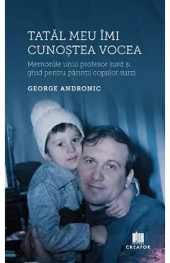 Coperta cărții Tatăl meu îmi cunoștea vocea