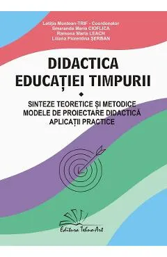 Coperta cărții Didactica educatiei timpurii - Letitia Muntean-Trif, Smaranda Maria Cioflica, Ramona Maria Leach, Liliana Florentina Serban