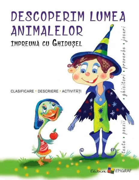 Coperta cărții Descoperim lumea animalelor împreună cu Ghidușel