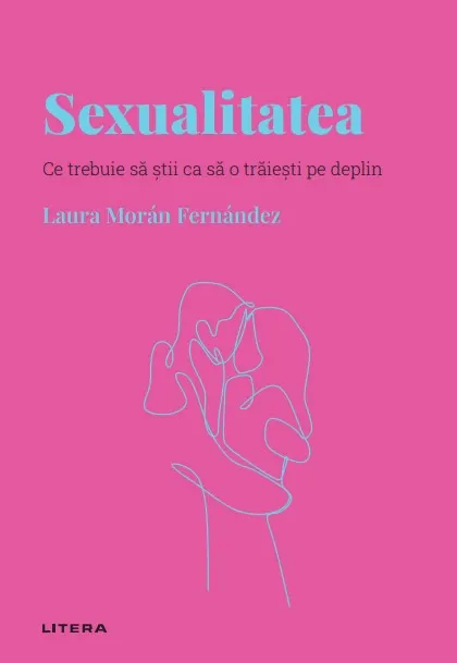 Coperta cărții Sexualitatea. Volumul 19. Descopera Psihologia