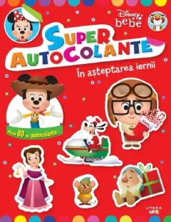Coperta cărții Disney bebe. Superautocolante. In asteptarea iernii