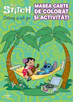 Coperta cărții Disney. Stitch. Marea carte de colorat si activitati. Colorez si ma joc