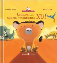 Coperta cărții Leușorul care spunea întotdeauna NU