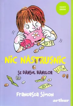 Coperta cărții Nic Năstrușnic și dansul banilor (Vol. 5)
