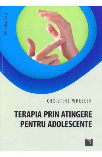 Coperta cărții Terapia prin atingere pentru adolescente