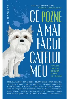 Coperta cărții Ce pozne-a mai facut catelul meu