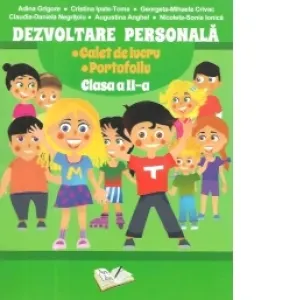 Coperta cărții Dezvoltare personala. Caiet de lucru + Portofoliu. Clasa a II-a