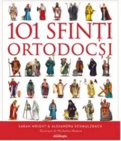 Coperta cărții 101 Sfinti Ortodocsi - ghid ilustrat