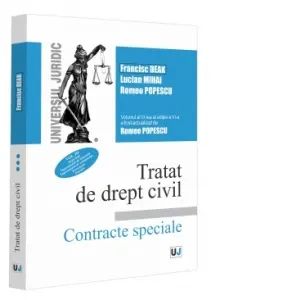Coperta cărții Tratat de drept civil. Contracte speciale. Volumul III. Depozitul. Imprumutul de folosinta. Imprumutul de consumatie. Tranzactia. Donatia. Editia a VI-a, actualizata si completata