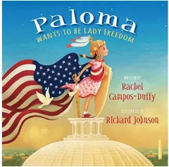 Coperta cărții Paloma Wants to Be Lady Freedom