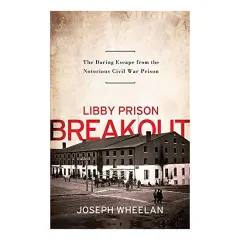 Coperta cărții Libby Prison Breakout