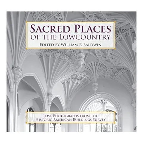 Coperta cărții Sacred Places of the Lowcountry