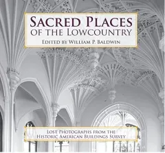 Coperta cărții Sacred Places of the Lowcountry