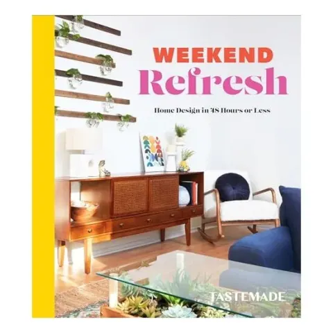Coperta cărții Weekend Refresh : Home Design in 48 Hours or Less