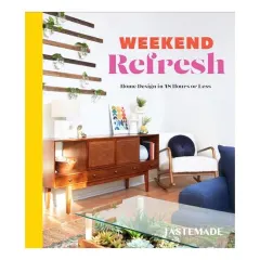Coperta cărții Weekend Refresh : Home Design in 48 Hours or Less