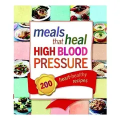 Coperta cărții Meals that Heal High Blood Pressure