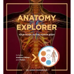 Coperta cărții Anatomy Explorer - Your Guide to the Human Body