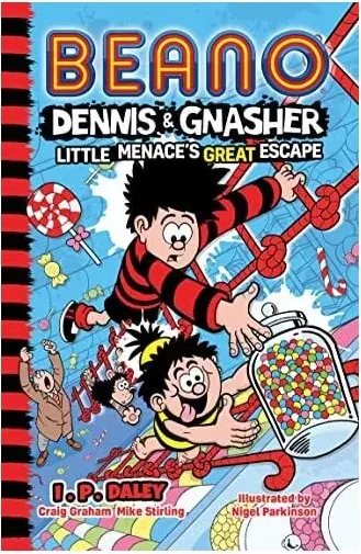 Coperta cărții Beano Fiction: Beano Dennis & Gnasherr- Little Menace’S Great Escape