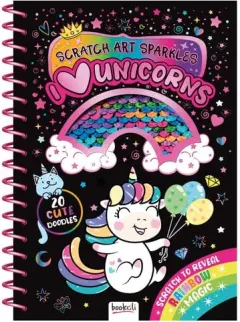 Coperta cărții Scratch Art Sparkles: I Love Unicorns