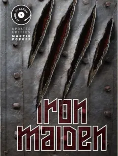 Coperta cărții Iron Maiden: Album By Album Paperback