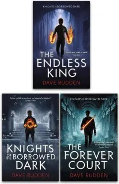 Coperta cărții Knights of the Borrowed Dave Rudden Dark Trilogy 3 Books Collection Set (The Forever Court, Knights of the Borrowed Dark, The Endless King)