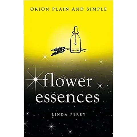 Coperta cărții Orion Plain & Simple: Flower Essences
