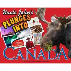Coperta cărții Uncle John's Plunges into Canada: Illustrated Edition