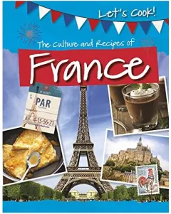 Coperta cărții The Culture and Recipes of France