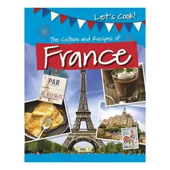 Coperta cărții The Culture and Recipes of France