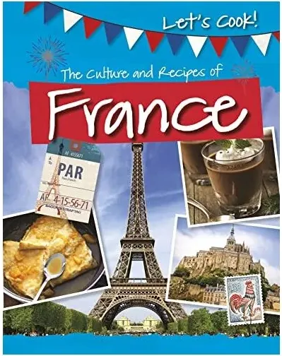 Coperta cărții The Culture and Recipes of France